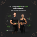 TTF Complete Muscle Gain Nutrition Plan